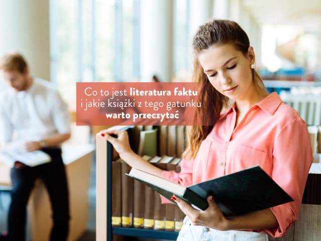 Czym jest literatura faktu? Odkryj jej tajemnice i znaczenie